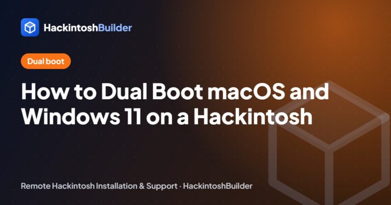 How to Dual Boot macOS and Windows 11 on a Hackintosh (Same SSD or Separate Drives)